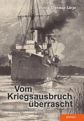 Vom Kriegsausbruch überrascht