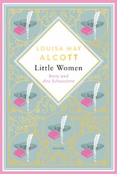 Louisa May Alcott, Betty und ihre Schwestern