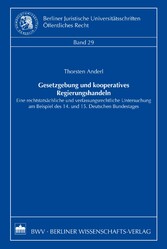 Gesetzgebung und kooperatives Regierungshandeln