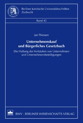 Unternehmenskauf und Bürgerliches Gesetzbuch