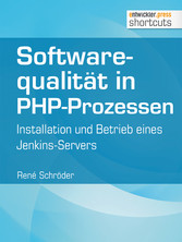 Softwarequalität in PHP-Prozessen