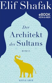 Der Architekt des Sultans