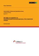 Die Rolle von Imitation im Geschäftsmodell-Innovationsprozess. Eine empirische Analyse