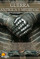 Breve historia de la guerra antigua y medieval