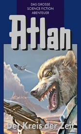 Atlan 33: Der Kreis der Zeit (Blauband)