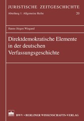 Direktdemokratische Elemente in der deutschen Verfassungsgeschichte