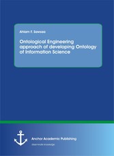 Ontological Engineering approach of developing Ontology of Information Science