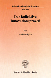 Der kollektive Innovationsprozeß.