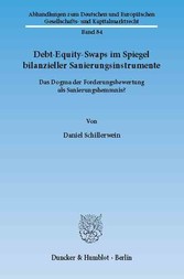 Debt-Equity-Swaps im Spiegel bilanzieller Sanierungsinstrumente.