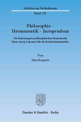 Philosophie - Hermeneutik - Jurisprudenz.