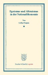 Egoismus und Altruismus in der Nationalökonomie.