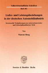 Liefer- und Leistungsbeziehungen in der deutschen Automobilindustrie.