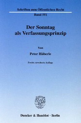 Der Sonntag als Verfassungsprinzip.