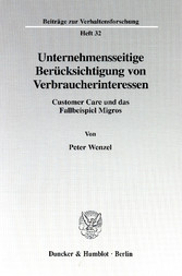 Unternehmensseitige Berücksichtigung von Verbraucherinteressen.