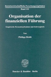 Organisation der finanziellen Führung.