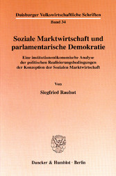 Soziale Marktwirtschaft und parlamentarische Demokratie.