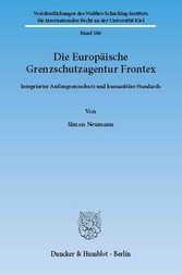 Die Europäische Grenzschutzagentur Frontex.