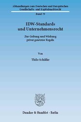 IDW-Standards und Unternehmensrecht.