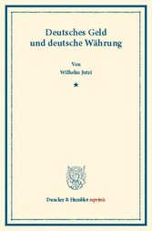 Deutsches Geld und deutsche Währung.