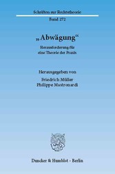 »Abwägung«.