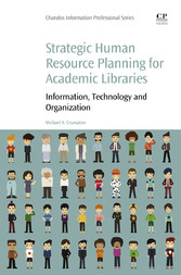 Strategic Human Resource Planning for Academic Libraries