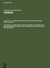 Kaiser Konstantins Schreiben zur Einberufung der nicänischen Synode - Brief Kaiser Konstantins an Arius und Genossen