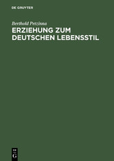 Erziehung zum deutschen Lebensstil