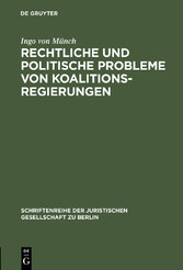 Rechtliche und politische Probleme von Koalitionsregierungen