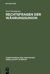 Rechtsfragen der Währungsunion