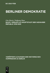 Berlin als Hauptstadt der Weimarer Republik 1919-1933