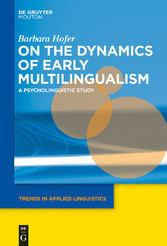 On the Dynamics of Early Multilingualism