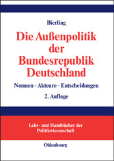 Die Außenpolitik der Bundesrepublik Deutschland