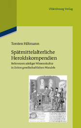 Spätmittelalterliche Heroldskompendien