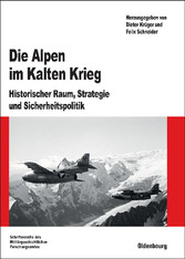 Die Alpen im Kalten Krieg