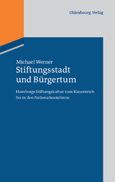 Stiftungsstadt und Bürgertum