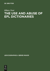 The Use and Abuse of EFL Dictionaries