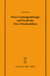 Neues Leistungsstörungs- und Kaufrecht