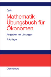 Mathematik Übungsbuch für Ökonomen