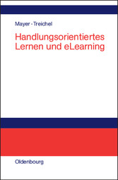 Handlungsorientiertes Lernen und eLearning