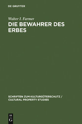 Die Bewahrer des Erbes