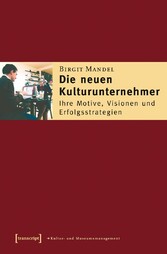 Die neuen Kulturunternehmer