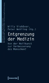 Entgrenzung der Medizin