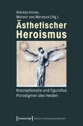 Ästhetischer Heroismus