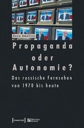 Propaganda oder Autonomie?