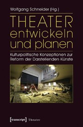 Theater entwickeln und planen