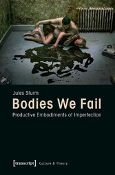 Bodies We Fail