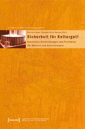 Sicherheit für Kulturgut