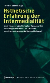 Ästhetische Erfahrung der Intermedialität