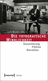 Die fotografische Wirklichkeit