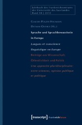 Sprache und Sprachbewusstsein in Europa / Langues et conscience linguistique en Europe